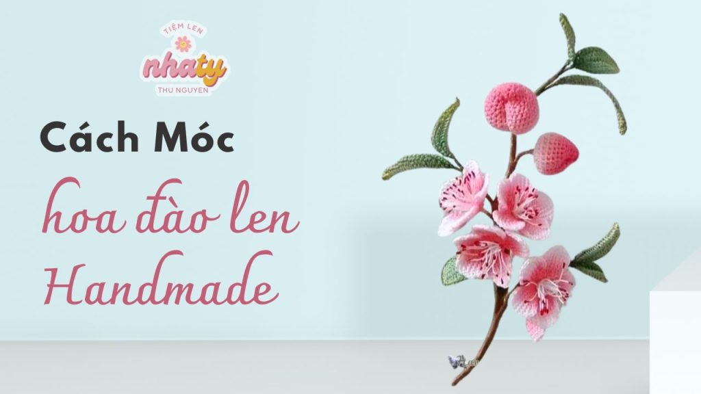 Cách Móc Hoa Đào Bằng Len Đón Một Năm Mới Rực Rỡ 38 cach moc hoa dao bang len