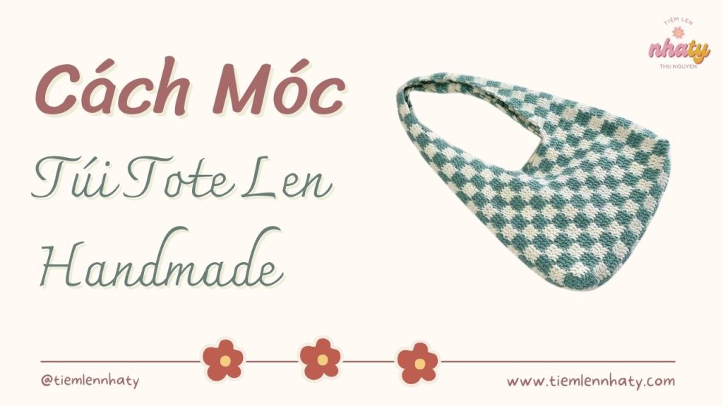 Hướng Dẫn Móc Len Túi Tote Handmade Thời Trang Cho Chị Em 37 cach moc len tui tote 1