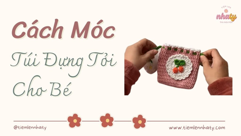 Cách Móc Túi Len Đựng Tỏi Cho Bé Cực Đáng Yêu 27 cach moc tui len dung toi cho be